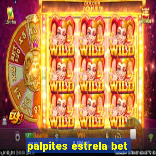 palpites estrela bet